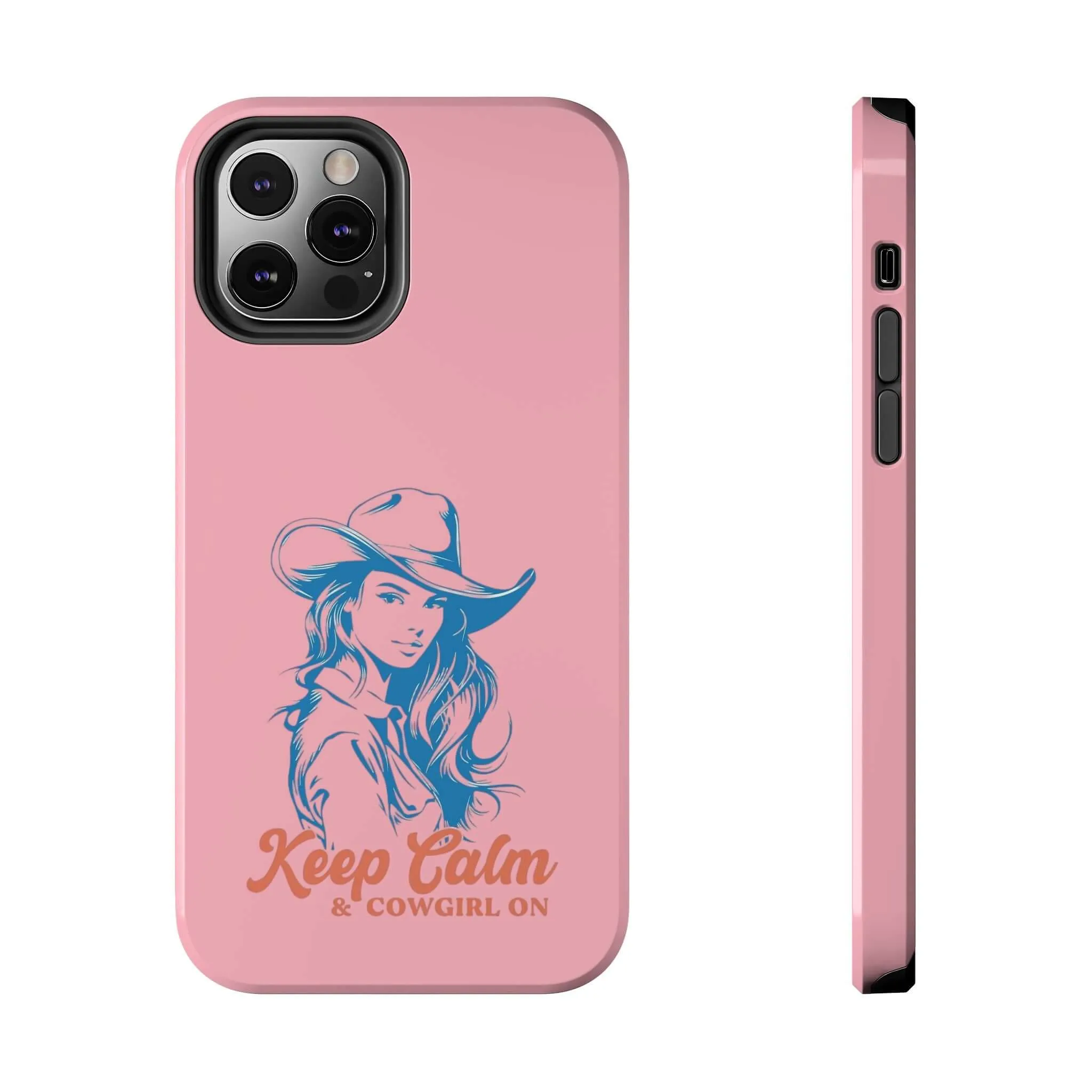 Keep Calm Cowgirl | Pink Western Case