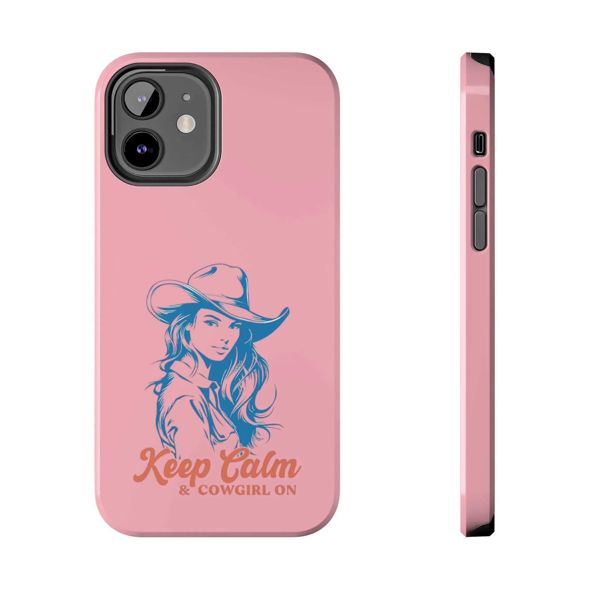 Keep Calm Cowgirl | Pink Western Case