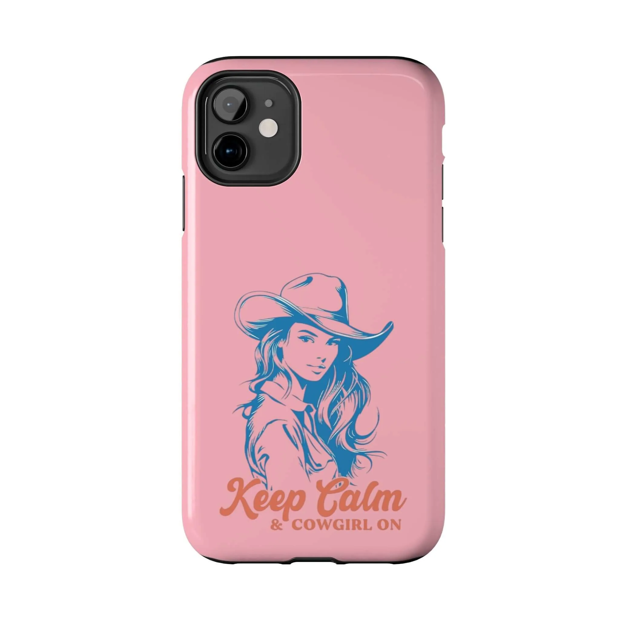 Keep Calm Cowgirl | Pink Western Case