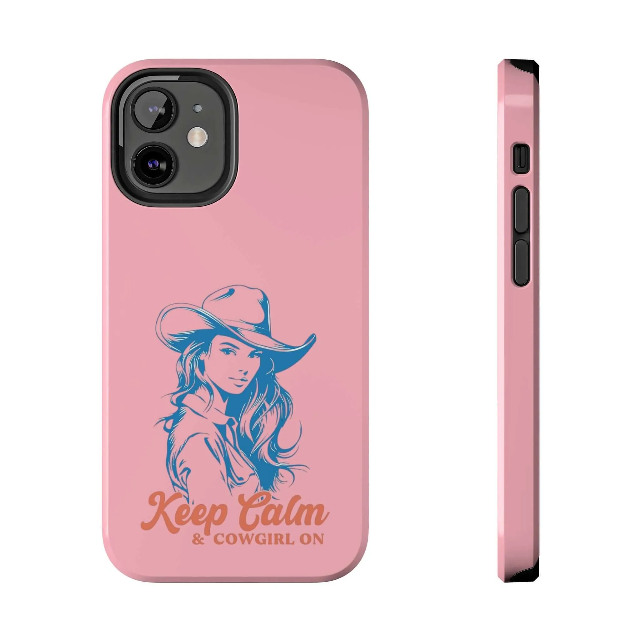 Keep Calm Cowgirl | Pink Western Case