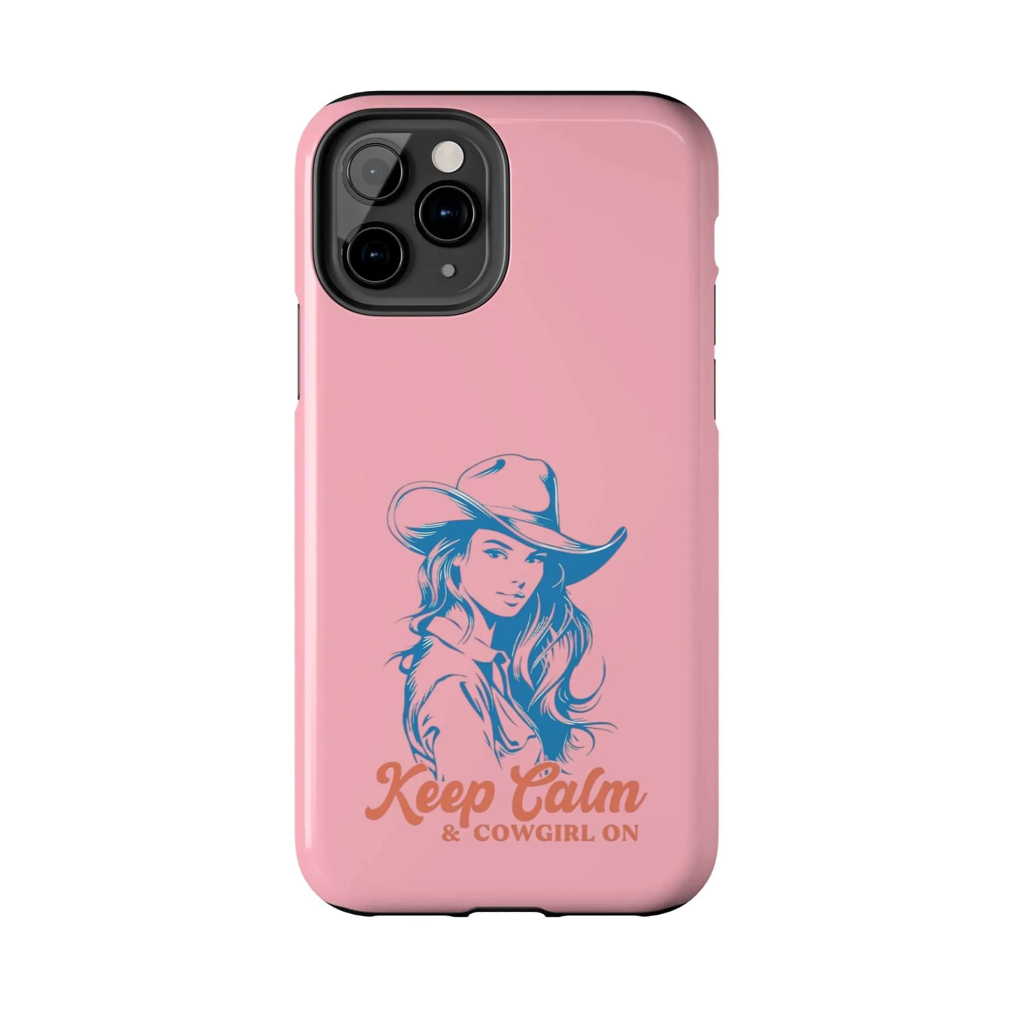 Keep Calm Cowgirl | Pink Western Case