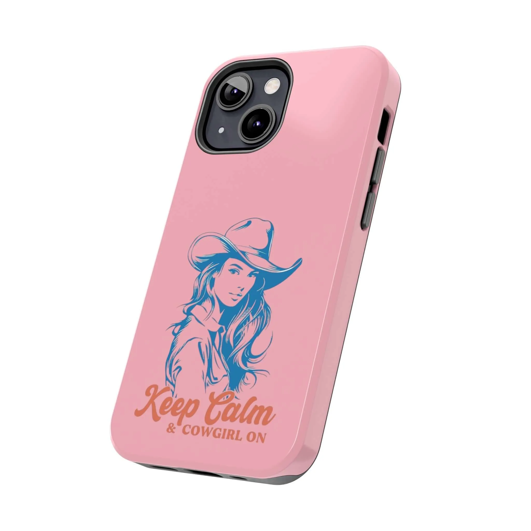 Keep Calm Cowgirl | Pink Western Case